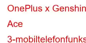 OnePlus x Genshin Ace 3-mobiltelefonfunksjoner