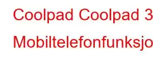 Coolpad Coolpad 30 Mobiltelefonfunksjoner