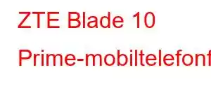 ZTE Blade 10 Prime-mobiltelefonfunksjoner