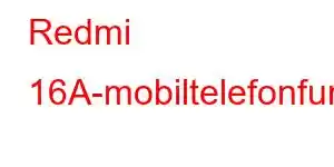 Redmi 16A-mobiltelefonfunksjoner