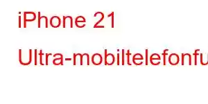 iPhone 21 Ultra-mobiltelefonfunksjoner