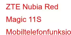 ZTE Nubia Red Magic 11S Mobiltelefonfunksjoner