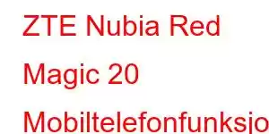 ZTE Nubia Red Magic 20 Mobiltelefonfunksjoner