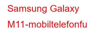 Samsung Galaxy M11-mobiltelefonfunksjoner