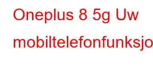 Oneplus 8 5g Uw mobiltelefonfunksjoner