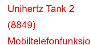 Unihertz Tank 2 (8849) Mobiltelefonfunksjoner