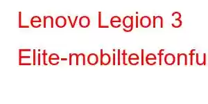 Lenovo Legion 3 Elite-mobiltelefonfunksjoner