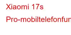 Xiaomi 17s Pro-mobiltelefonfunksjoner