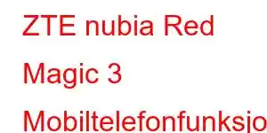 ZTE nubia Red Magic 3 Mobiltelefonfunksjoner