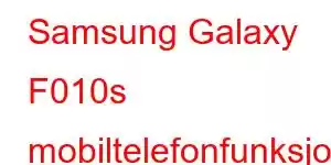 Samsung Galaxy F010s mobiltelefonfunksjoner