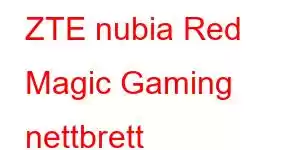 ZTE nubia Red Magic Gaming nettbrett Mobiltelefonfunksjoner