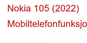 Nokia 105 (2022) Mobiltelefonfunksjoner