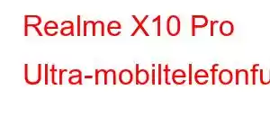 Realme X10 Pro Ultra-mobiltelefonfunksjoner