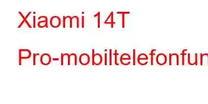 Xiaomi 14T Pro-mobiltelefonfunksjoner