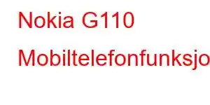 Nokia G110 Mobiltelefonfunksjoner