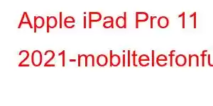 Apple iPad Pro 11 2021-mobiltelefonfunksjoner