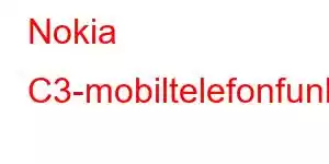 Nokia C3-mobiltelefonfunksjoner