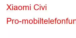 Xiaomi Civi Pro-mobiltelefonfunksjoner