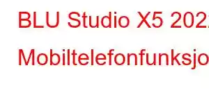 BLU Studio X5 2022 Mobiltelefonfunksjoner