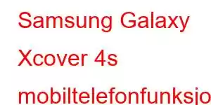 Samsung Galaxy Xcover 4s mobiltelefonfunksjoner