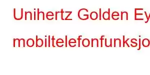 Unihertz Golden Eye mobiltelefonfunksjoner