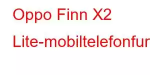 Oppo Finn X2 Lite-mobiltelefonfunksjoner