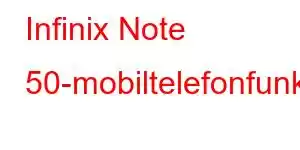 Infinix Note 50-mobiltelefonfunksjoner