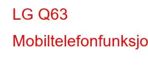 LG Q63 Mobiltelefonfunksjoner