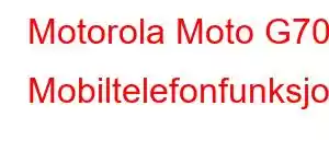 Motorola Moto G70S Mobiltelefonfunksjoner