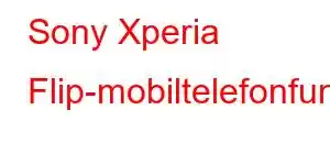 Sony Xperia Flip-mobiltelefonfunksjoner