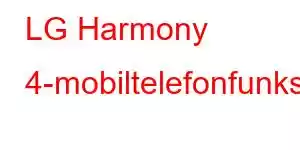 LG Harmony 4-mobiltelefonfunksjoner