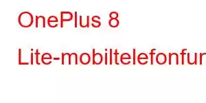 OnePlus 8 Lite-mobiltelefonfunksjoner