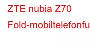 ZTE nubia Z70 Fold-mobiltelefonfunksjoner