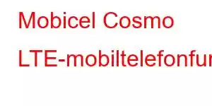 Mobicel Cosmo LTE-mobiltelefonfunksjoner