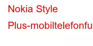 Nokia Style Plus-mobiltelefonfunksjoner