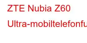 ZTE Nubia Z60 Ultra-mobiltelefonfunksjoner