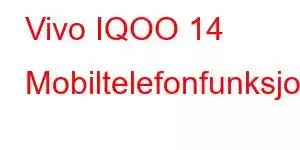 Vivo IQOO 14 Mobiltelefonfunksjoner