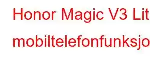 Honor Magic V3 Lite mobiltelefonfunksjoner