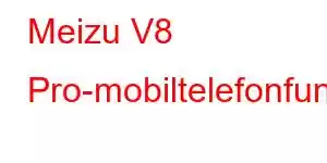 Meizu V8 Pro-mobiltelefonfunksjoner