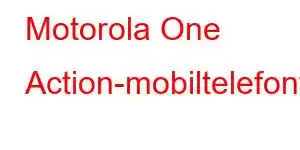 Motorola One Action-mobiltelefonfunksjoner