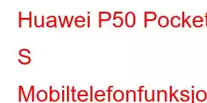 Huawei P50 Pocket S Mobiltelefonfunksjoner