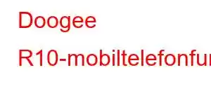 Doogee R10-mobiltelefonfunksjoner