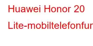 Huawei Honor 20 Lite-mobiltelefonfunksjoner