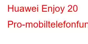 Huawei Enjoy 20 Pro-mobiltelefonfunksjoner