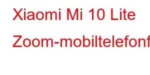 Xiaomi Mi 10 Lite Zoom-mobiltelefonfunksjoner