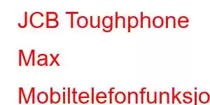 JCB Toughphone Max Mobiltelefonfunksjoner