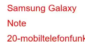 Samsung Galaxy Note 20-mobiltelefonfunksjoner