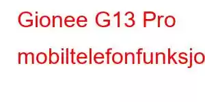 Gionee G13 Pro mobiltelefonfunksjoner